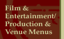 Film & Entertainment/Production & Venue Menus